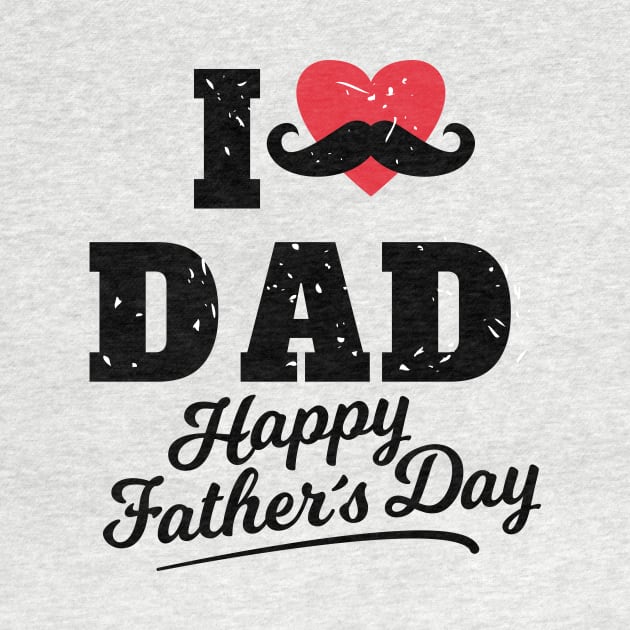 I Heart Dad Happy Father's Day Great Papa Gifts by rjstyle7